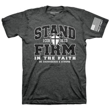 Load image into Gallery viewer, Stand Firm in the Faith