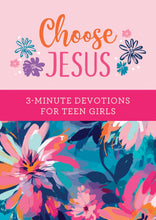 Load image into Gallery viewer, Choose Jesus for Teen Girls