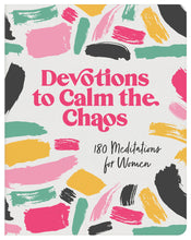 Load image into Gallery viewer, Devotions to Calm the Chaos
